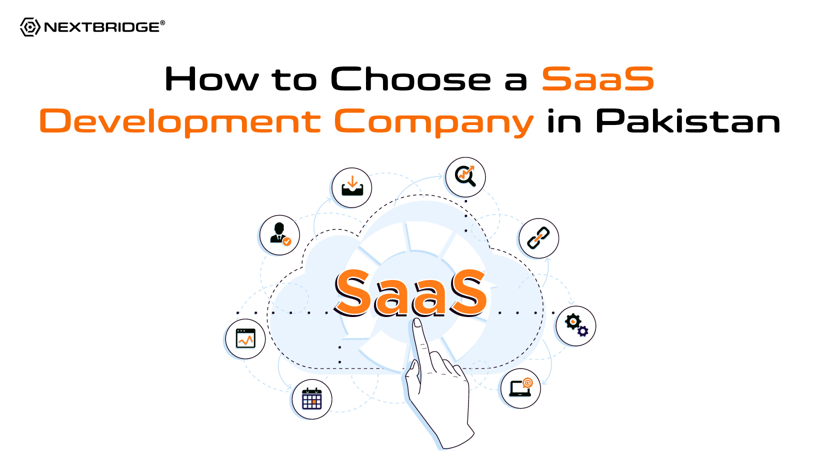 How to Choose a SaaS Development Company in Pakistan