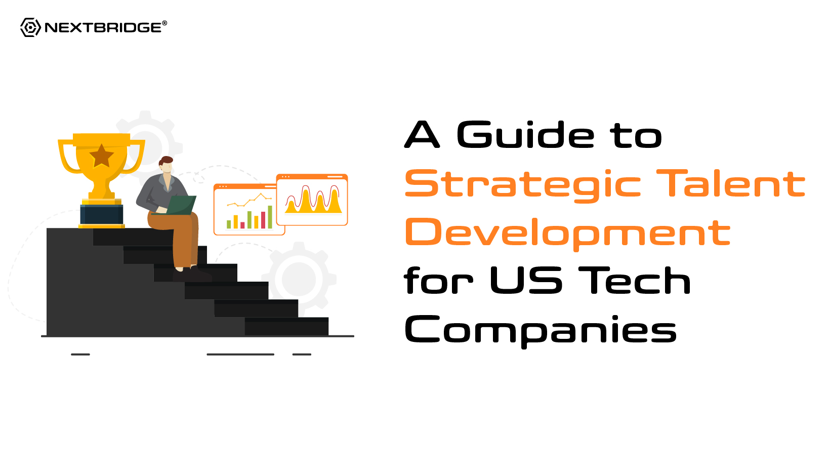 A Guide to Strategic Talent Development for US Tech Companies (2025)